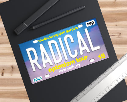 Radical Optimism Tour bumper sticker