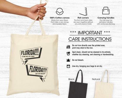 Florida is one hell of a drug, Florida can I use you up? cotton canvas tote bag