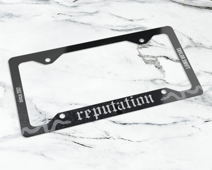 Reputation era license plate frame