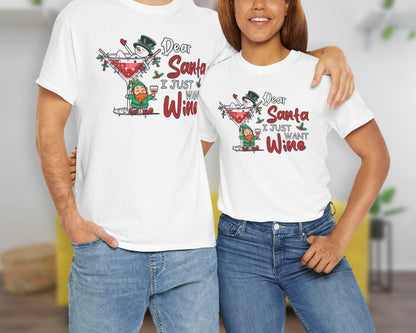 Dear Santa I Just Want Wine unisex classic graphic tee