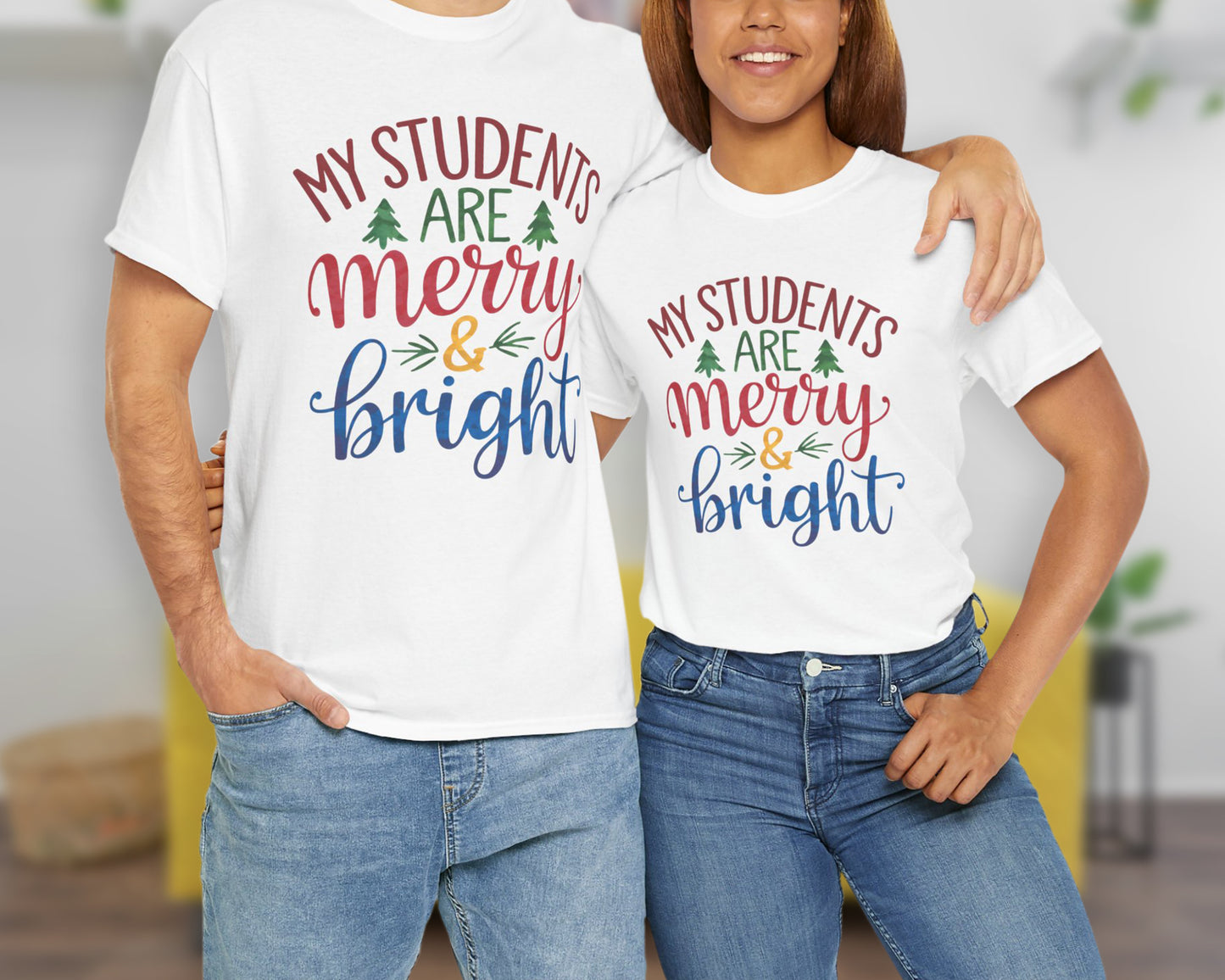 My Students are Merry & Bright unisex classic graphic tee