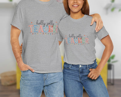 Holly Jolly Teacher unisex classic graphic tee