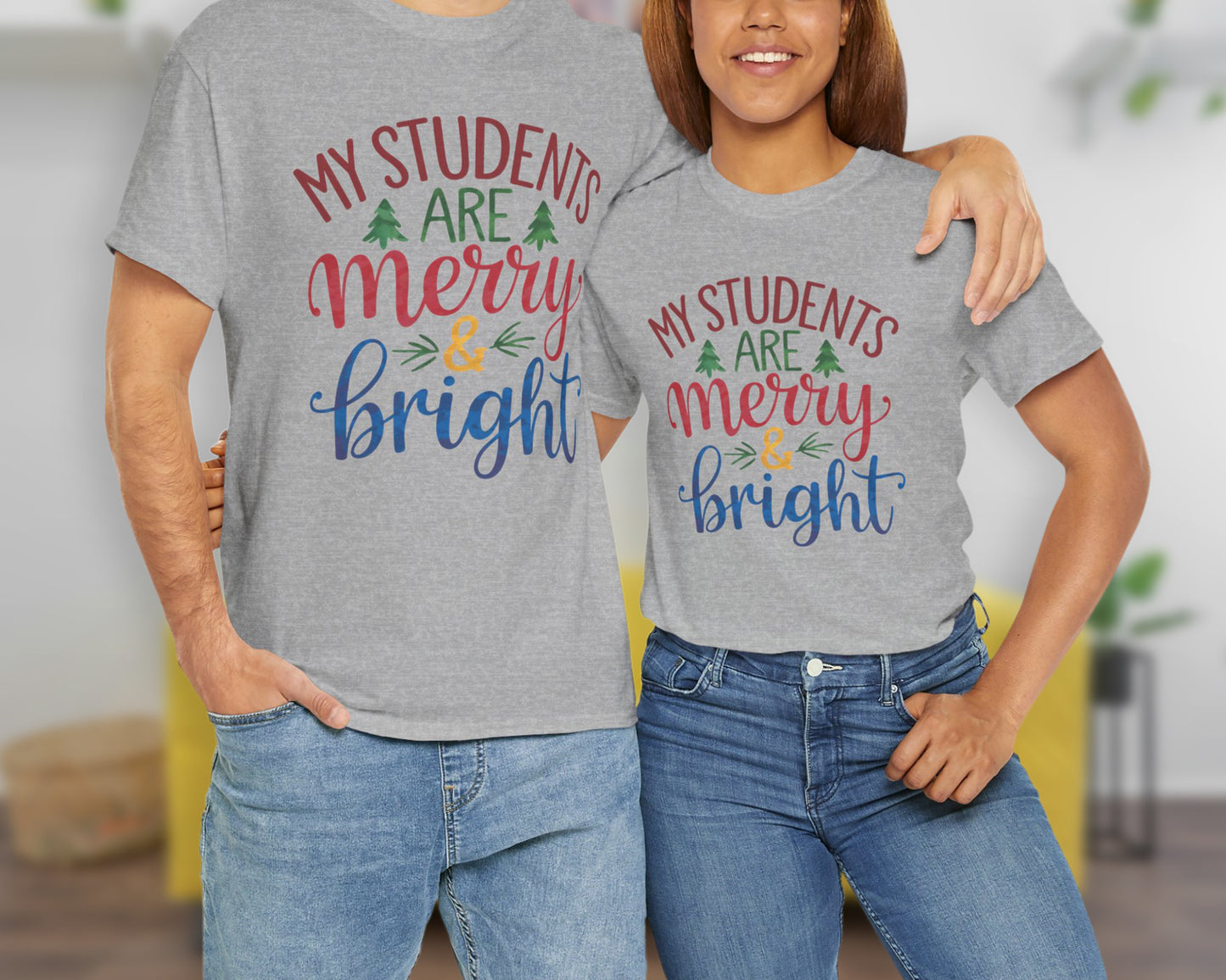 My Students are Merry & Bright unisex classic graphic tee