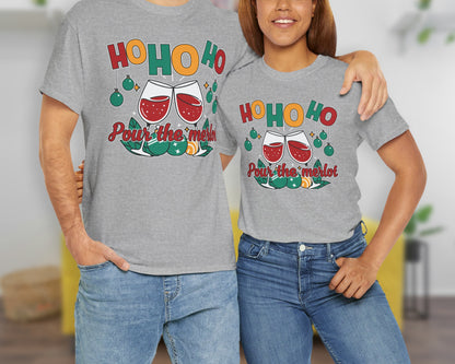 Ho Ho Ho Pour the Merlot unisex classic graphic tee