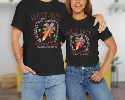 Holly Jolly Teacher Social Club Teach Love Inspire unisex classic graphic tee