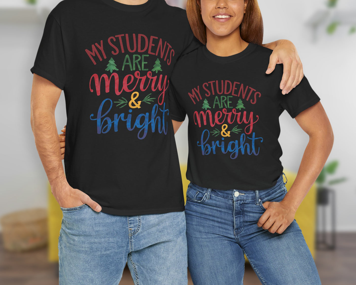 My Students are Merry & Bright unisex classic graphic tee