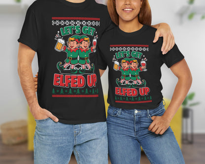 Let's Get Elfed Up unisex classic graphic tee